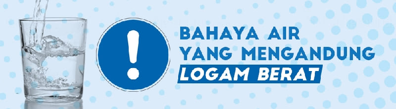 bahaya air mengandung logam berat